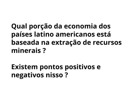 Recursos Minerais na América Latina Planos de aula º ano Geografia