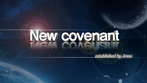 The New Covenant Passover Jesus Kept 10 Wmscog The Passover