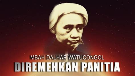 Kisah Dan Karomah Mbah Dalhar Watucongol Magelang YouTube