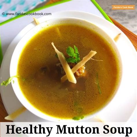 Mutton Soup Healthy Mutton Pepper Soup Recipe How To Make Mutton