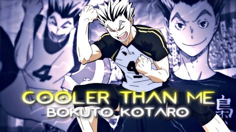 Cooler Than Me Bokuto Haikyu Edit Youtube