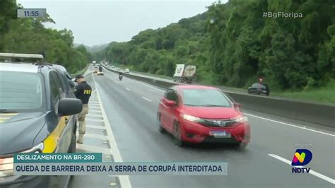 Queda De Barreira Deixa A Serra De Corup Interditada