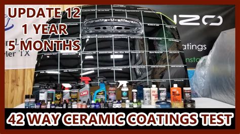 Ceramic Coating Wax Sealant Longevity Test 42 WAY UPDATE 12 1