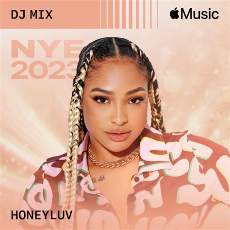 ‎nye 2023 Dj Mix By Honeyluv On Apple Music