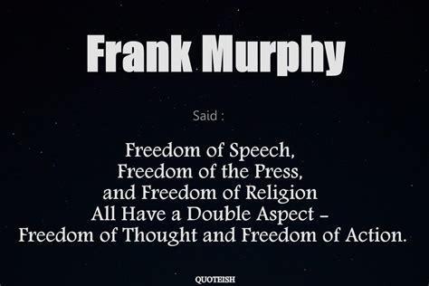 Top 5 Frank Murphy Quotes Quoteish