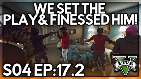 Episode 17 2 We Set The Play Finessed Him GTA RP Grizzley World