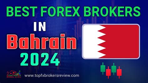 Best Forex Broker In Bahrain Top Forex Brokers List In Bahrain