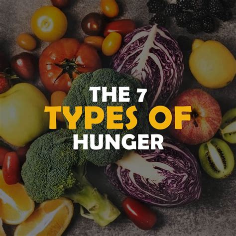 The 7 Types Of Hunger Better Health Solutions