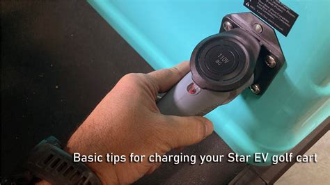 Best Experience Basic Tips For Charging Your Star Ev Golf Cart How To Charge An Electric Golf