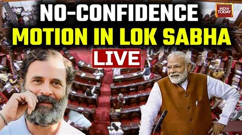 No Confidence Motion Live Updates Rahul Gandhi Vs Modi In Lok Sabha