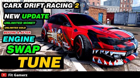 How To Swap Tune Engine In CarX Drift Racing 2 New Update 2022 YouTube