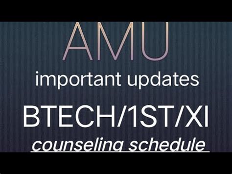 AMU CLASS 11TH BTECH CLASS 1ST COUNSELING SCHEDULE 2023 AMU