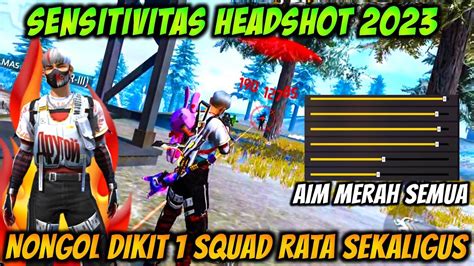 Sensitivitas Headshot Free Fire ⚙️ Sensitivitas Ff One Tap Headshot