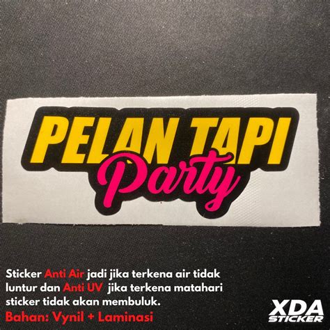 Jual Stiker Sticker Printcutt Pelan Tapi Party Sticker Printcut