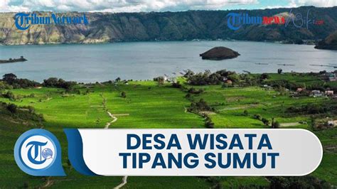 Keindahan Alam Desa Wisata Tipang Masuk Dalam Besar Anugerah Desa