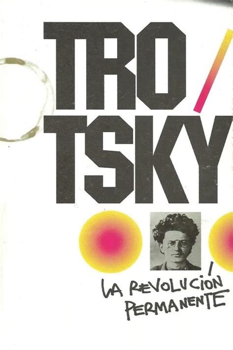 La Revolución Permanente Spanish Edition by Leon Trotsky Goodreads