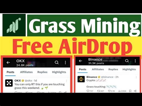 Grass Mining Airdrop Grass Listing On Binance Okx Crypto Free