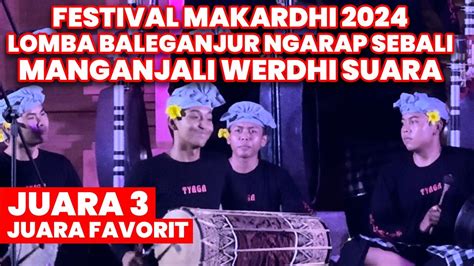 JUARA 3 Favorit Manganjali Werdhi Suara Lomba Baleganjur Ngarap