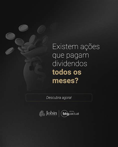 Dividendos Mensais Voc Sabe Quais Empresas Pagam S Dividendos