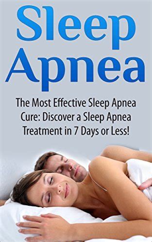 Sleep Apnea The Most Effective Sleep Apnea Cure Discover A Sleep