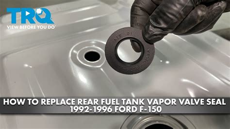 How To Replace Rear Fuel Tank Vapor Valve Seal 1992 1996 Ford F 150 Youtube