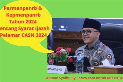 Info CPNS Dan PPPK 2024 Peraturan Baru Menpan RB Seleksi CPNS Dan