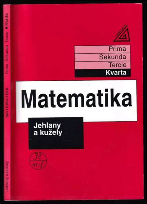 Matematika kvarta Jiří Heřman 2001 Prometheus