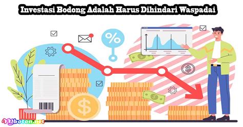 Investasi Bodong Adalah Harus Dihindari Waspadai Mboton