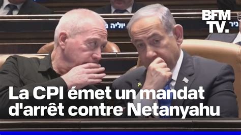 La Cour P Nale Internationale Met Des Mandats D Arr T Contre Netanyahu