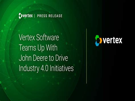 Vertex Software Teams Up With John Deere To Drive Industry 40