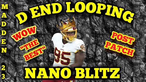 Man D End Looping Nano Blitz In Madden Post Patch Great Coverage