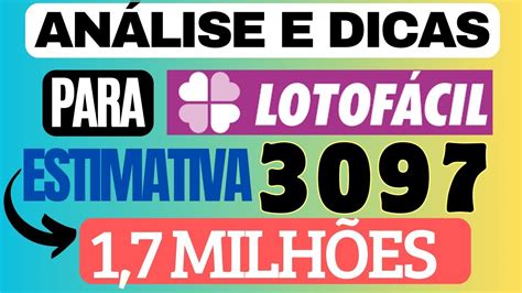 ANÁLISE E DICAS PARA LOTOFÁCIL 3097 YouTube