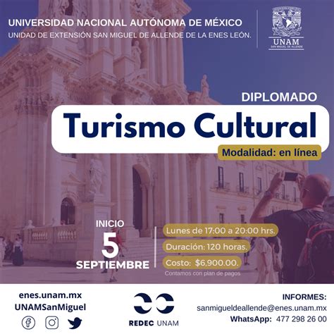 Diplomado En Turismo Cultural En L Nea Enes Unidad Leon Unam