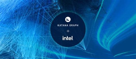 Breakthrough Graph Intelligence Platform Katana Graph