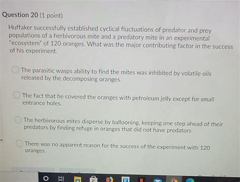 Solved Question 20 1 Point Huffaker Successfully Chegg