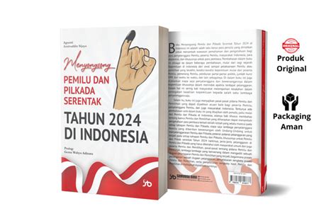 Jual Buku MENYONGSONG PEMILU DAN PILKADA SERENTAK TAHUN 2024 DI