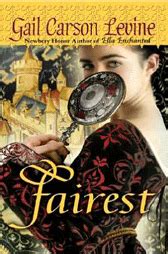 Fairest By Gail Carson Levine