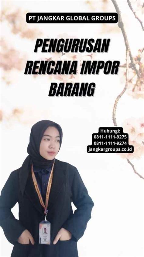 Pengurusan Rencana Impor Barang Jangkar Global Groups