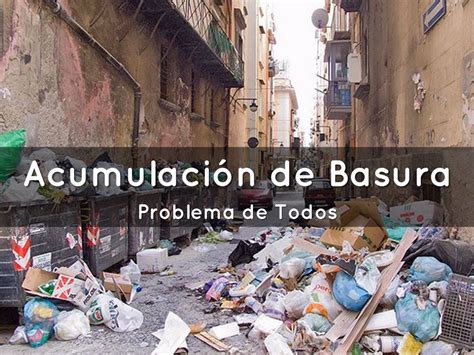 Acumulación de Basura by vega1641996