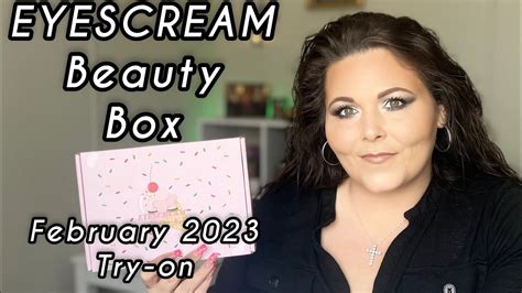 February Eyescream Beauty Box Unboxing And Try On Youtube