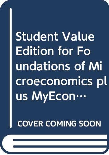 Amazon Student Value Edition For Foundations Of Microeconomics Plus