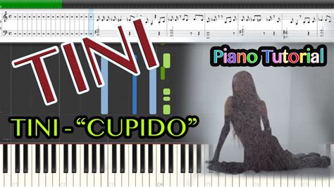 Tini Cupido Piano Tutorial Sheet Music Cover Youtube