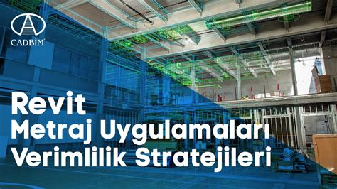 Revit Metraj Uygulamaları ve Verimlilik Stratejileri YouTube