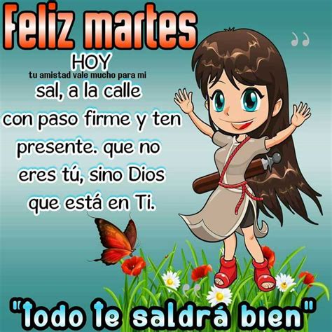 Feliz Martes Bellas Im Genes Y Frases P Gina De