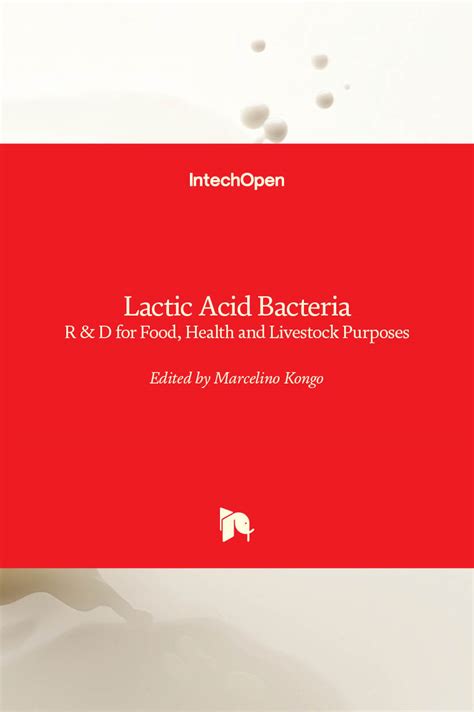 Lactic Acid Bacteria In Philippine Traditional Fermented Foods Intechopen