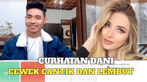 DANI CURHAT SAMA AKU TENTANG HAL INI FIKI NAKI OME TV YouTube