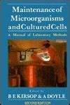 Maintenance of Microorganisms and Cultured Cells, Second Edition: A ...