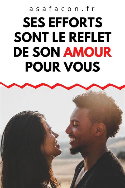 Ses Efforts Sont Le Reflet De Son Amour Pour Vous Artofit