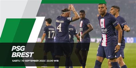 Prediksi Psg Vs Brest September Bola Net