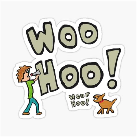 Woohoo Sticker For Sale By Mark Ewbie Redbubble